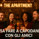 cosa fare a capodanno con gli amici